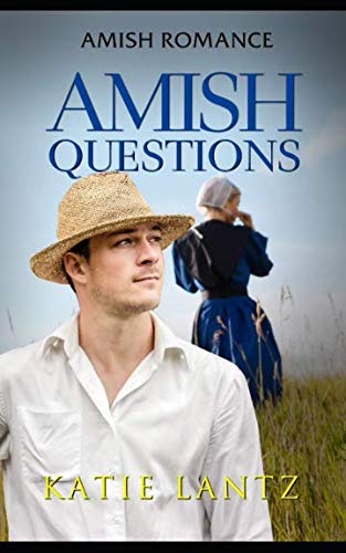 Amish Questions (Amish Romance)