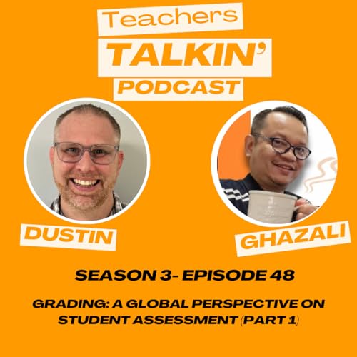 Grading: A Global Perspective on Student Assessment (Part 1)