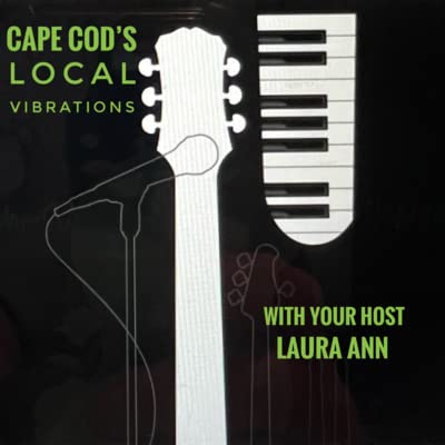 Cape Cod Local Vibrations with Emily Celia