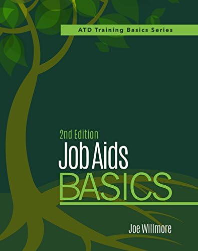 Job Aids Basics, 2nd Edition (Atd Training Basics)