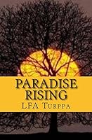 Paradise Rising 1505784174 Book Cover