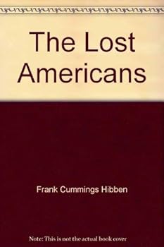Paperback The Lost Americans Book