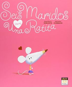 Hardcover Seis maridos para una ratita (Spanish Edition) [Spanish] Book