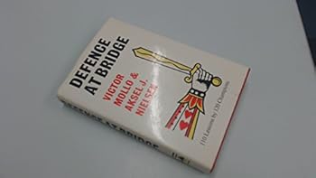 Defence at bridge: 110 lessons by 120 champions