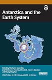 Antarctica and the Earth System