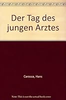 Der Tag Des Jungen Arztes B005MYB2LK Book Cover