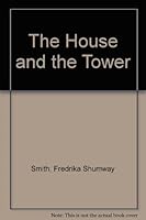 The House and the Tower B000J0IE4U Book Cover