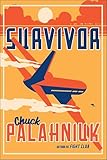 Survivor: A Novel
