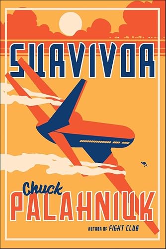 Survivor: A Novel