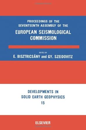 European Seismological Commission Assembly Proceedings: 17th European Seismological Commission Assembly Proceedings: 17th book cover