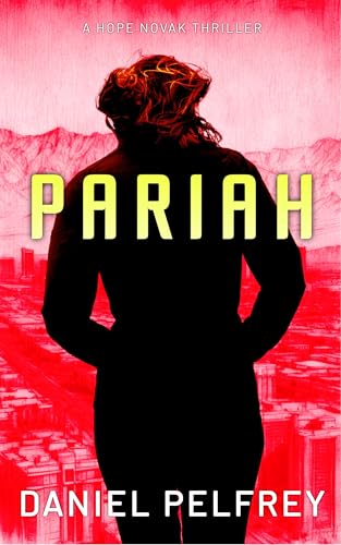 Pariah (Hope Novak Thrillers Book 5)