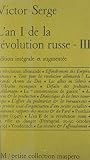 L'an I de la Révolution russe (III): Suivi de La ville en danger