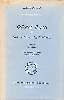 Hardcover Collected Papers III: the Studies in Phenomenological Philosophy (Phaenomenologica, Volume 22) Book