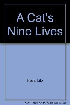 Hardcover A Cat's Nine Lives Book