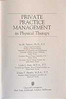 Private Practice Management in Physical Therapy 0443086184 Book Cover
