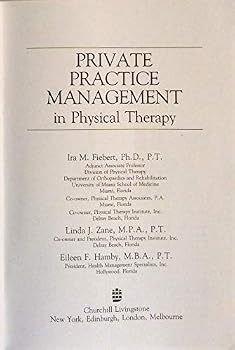 Paperback Private Practice Management in Physical Therapy Book