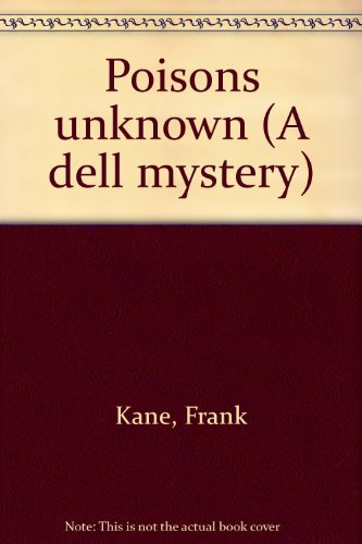 Poisons unknown (A dell mystery) B0007GSJI2 Book Cover