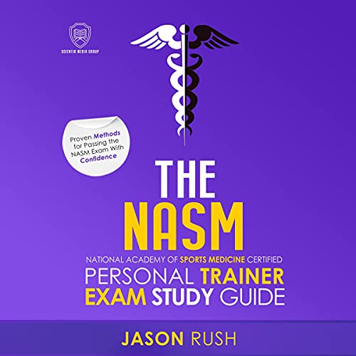NASM Certified Personal Trainer Audio Prep Chapterby