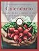 Calendario lunare delle semine e dei lavori nell'orto 2022.: Almanacco biodinamico dei lavori da fare nell'orto e giardino.