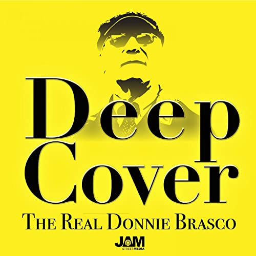Deep Cover: The Real Donnie Brasco cover art