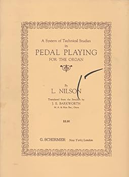 Sheet music A System of Technical Studies in Pedal Playing for the Organ Book