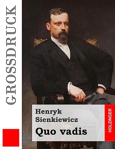 Quo vadis (Großdruck) (German Edition)