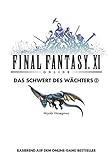 Final Fantasy XI: Das Schwert des Wächters. Band 5