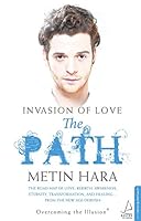 Invasion Of Love - The Path 6053110116 Book Cover