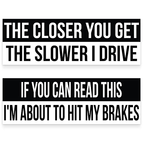 Higly Visible, Long-Lasting Vinyl Anti-Tailgating Bumper Stickers. Hilarious 2 Pack 3x9 in Funny Driving Decals. Strong Adhesive. Stick Joke Driver Labels on Cars, Trucks, Minivans and Other Vehicles