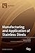 Produktbild Manufacturing and Application of Stainless Steels