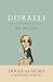 Disraeli: or, The Two Lives (English Edition)