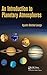 An Introduction to Planetary Atmospheres