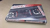 The Vespers Tapes: A Novel 0802711367 Book Cover