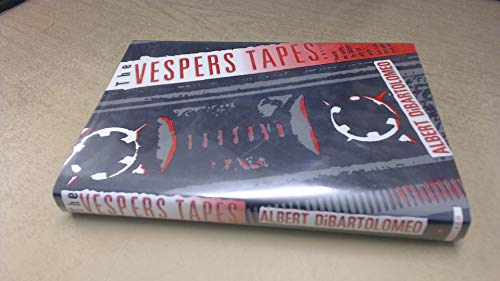 The Vespers Tapes: A Novel