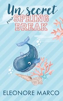 Paperback Un secret pour Spring Break (French Edition) [French] Book