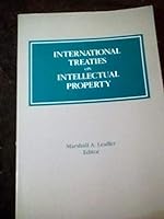 International Treaties on Intellectual Property 0871796597 Book Cover