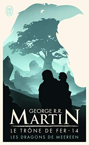 Télécharger Le Trône de fer, 14 : Les dragons de Meereen livre En ligne