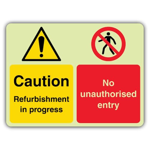 Panneau phosphorescent Caution Refurbishment In Progress vinyle 300x225mm