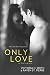 Only Love
