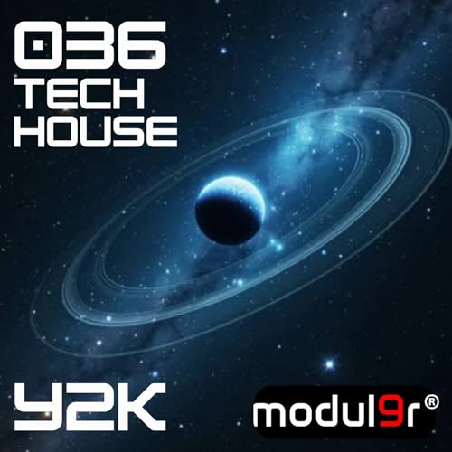 modul9r / 036 / Tech House