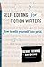 Self-Editing for Fiction Writers, Second Edition: How to Edit Yourself Into Print