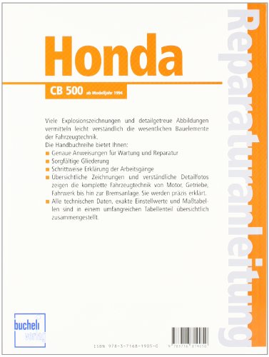 Honda CB 500 Bj. 1994: 2Zyl.Viert.Reihenm.DOHC, VierVentile, Tassenstößl,2 obenl.kettengetr.Nockenwellen: Ab Baujahr 1994 (Reparaturanleitungen)