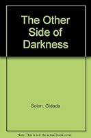 The Other Side of Darkness 0377120014 Book Cover