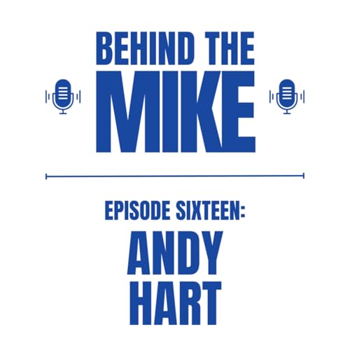 Behind the Mike with WEEI.com's Andy Hart