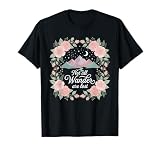 Not All Who Wander are Lost Floral Hiking Outdoor Trekking T-Shirt