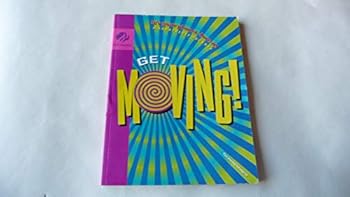 Paperback Get Moving! (Girl Scout Journey Books, It's your planet-love it!) Book