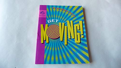 Get Moving! (Girl Scout Journey Books, It's your planet-love it!)