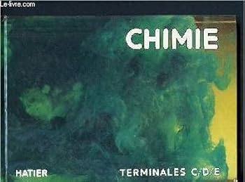 Paperback Chimie terminales C, D, E [French] Book
