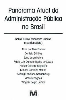 Paperback Panorama Atual Da Administracao Publica No Brasil [Portuguese] Book