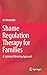 Produktbild Shame Regulation Therapy for Families: A Systemic Mirroring Approach